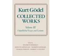 Collected Works (Volume III): Unpublished Essays and Lectures