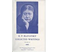 Collected Writings Of H. P. Blavatsky, Vol. 11