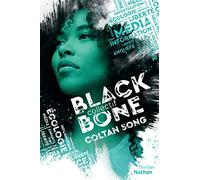 Collectif Blackbone - Coltan song- Tome 1 - Roman dès 15 ans