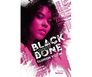 Collectif Blackbone - Fashion Victim - Tome 2 - Roman ado