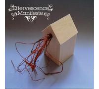 Collectif Effervescence - Effervescence - Manifeste