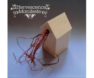 Collectif Effervescence - Effervescence - Manifeste