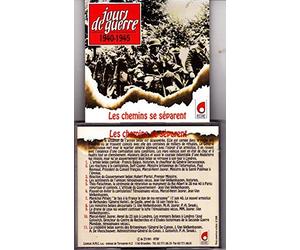 collectif - JOURS DE GUERRE 1940/1945/les chemlins se séparent
