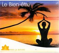 Collectif - Le Bien-Etre par la Nature