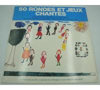 Collectif - Nicole Lamouroux/Suzanne Pesquié - 50 rondes et jeux chantés LP 1978 Revue EPS