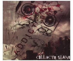 Collectif Slang - Addict Collectif Slang