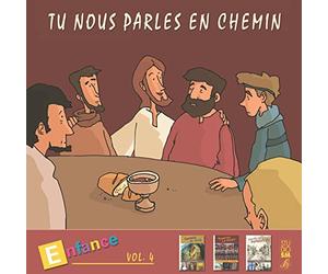Collectif - Tu Nous Parles en Chemin - Enfance Vol 4, CD