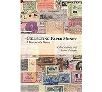 Collecting Paper Money Colin Narbeth, Simon Narbeth (Auteur)