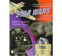 Collecting Star Wars Toys 1977-1997, Schiffer Book for Collectors Series Jeffrey B. Snyder (Auteur)