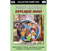 Collection Animé Kids : Prof Saitou Explique nous - Volume 1 G