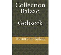 Collection Balzac. Gobseck
