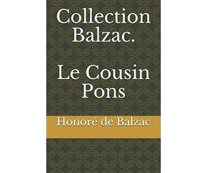 Collection Balzac. Le Cousin Pons