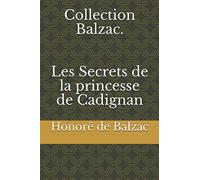 Collection Balzac. Les Secrets de la princesse de Cadignan