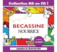 Collection BD en CD : Bécassine Nourrice