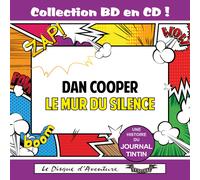 Collection Bd En Cd : Le Mur Du Silence (Dan Cooper)