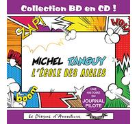 Collection BD en CD : Michel Tanguy-l'École des Aigles