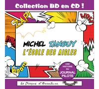 Collection Bd En Cd : Michel Tanguy - L'école Des Aigles
