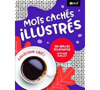 Collection Café Mots cachés illustrés: 150 grilles éclatantes
