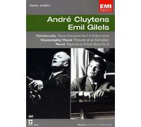 Collection Classic Archive : André Cluytens / Emil Guilels (Moussorgski / Ravel / Tchaïkovski - Concerto pour piano n°1)