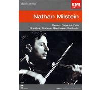 Collection Classic Archive : Nathan Milstein (Bach / Beethoven / Brahms / Falla / Mozart / Novacek / Paganini)