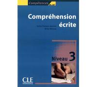 Collection competences : comprehension ecrite 3 - Sylvie Poisson-Quinton - Cle International - broché - Méthode de langue