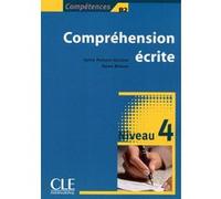 Collection competences : comprehension ecrite 4 b2 Sylvie Poisson-Quinton (Auteur), Reine Mimran (Auteur)