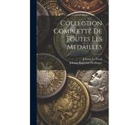 Collection Complette De Toutes Les Medailles