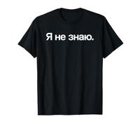 Collection de dictons drôles sur la Russie - T-Shirt Femme Noire Imprimée Lettre Je ne sais pas en cyrillique Russe Russie T-Shirt - Small - Manche courte - Coupe classique - Léger - Imported