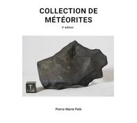 Collection de météorites: 3e édition