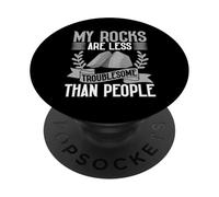 Collection de minéraux Mes Roches sont Moins gênantes Que Les Humains PopSockets PopGrip Adhésif
