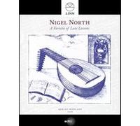 Nigel North – A Variete of Lute Lessons – CD