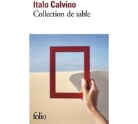 Collection de sable Italo Calvino (Auteur), Jean-Paul Manganaro (Traduction)
