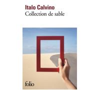 Collection de sable - Italo Calvino - Gallimard - Poche - Roman