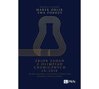 Collection de tâches des Olympiades de chimie LX-LXIX - Marek Orlik, Ewa Poboży (Literatur auf Polnisch)