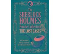 Collection d'énigmes de Sherlock Holmes : Les affaires perdues