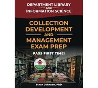 COLLECTION DEVELOPMENT AND MANAGEMENT EXAM PREP