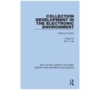 Collection Development In The Electronic Environment