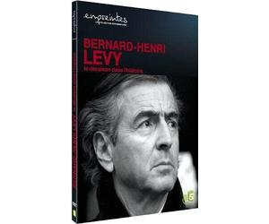 Collection Empreintes - Bernard-Henri Lévy, la déraison dans l'histoire