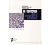 Collection essor et affirmation d un objet editorial Pur (Auteur)