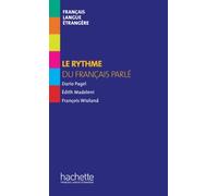 Collection F [Hors série] - Le rythme du français parlé