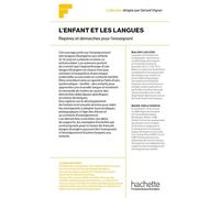 Collection F - L'enfant et les langues : Repères et démarches pour l'enseignant