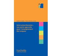 Collection F - L'Intercompréhension : une autre approche pour l'enseignement des langues