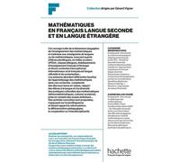 Collection F - Mathématiques en français langue seconde ou en langue étrangère - Catherine Mendonça Dias - Hachette F.l.e. - broché - Méthode de langue