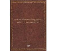 Collection formée par Nicolas DELAMARE sur l'administration et la police de Paris et de la France. CLXV Sûreté pendant la nuit. [édition 1501-1800]