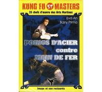 Collection Grands Maitres : Poings D'acier Contre Main De Fer
