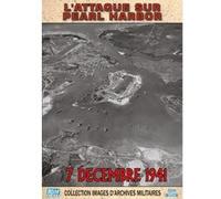 Collection Images d'archives militaires : L'attaque sur Pearl Harbor G