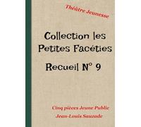 Collection Les Petites Facéties: Recueil N°9