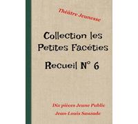 Collection Les Petites Facéties: Tome 6