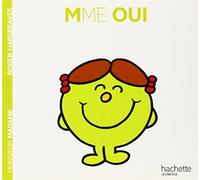 Collection Monsieur Madame (Mr Men & Little Miss): Mme Oui by Roger Hargreaves(2004-02-17)