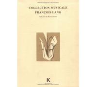 Collection musicale François Lang Abbaye de Royaumont - Denis Herlin - Klincksieck - broché - Partition